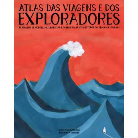 Atlas das viagens  e dos exploradores