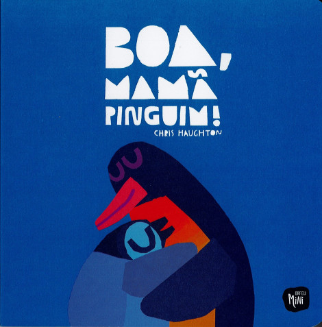 Boa, mamã pinguim!